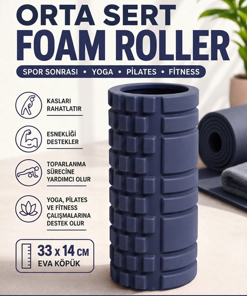 Foam Roller Masaj Rulosu Orta Sert – Spor Sonrası Kas Gevşetici Yoga Pilates Fitness Masaj Köpüğü
